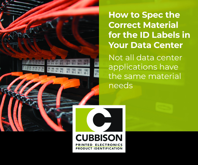 How to Spec the Correct Material for the ID Labels in Your Data Center